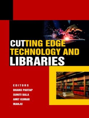 cover image of Cutting-Edge Technology and Libraries
